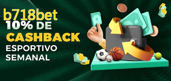 10% de bônus de cashback na b718bet